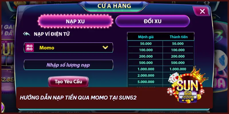 Hướng dẫn nạp tiền qua Momo tại SUN52