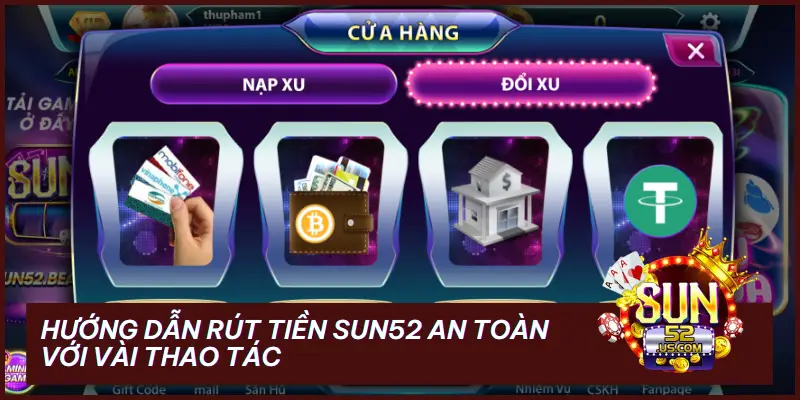 hướng dẫn rút tiền SUN52