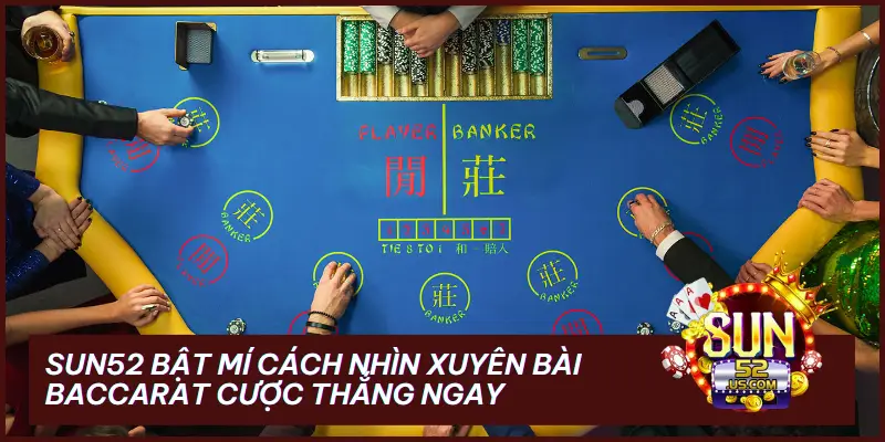 nhìn xuyên bài baccarat