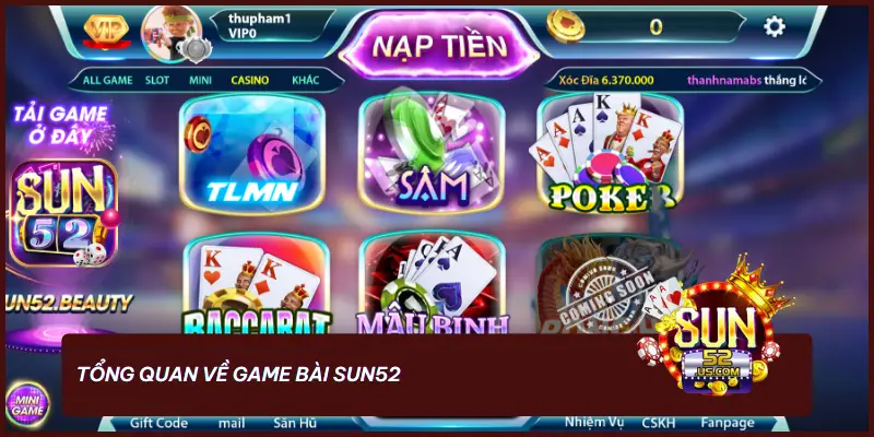 Tổng quan về game bài SUN52